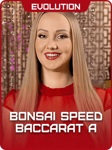Bonsai Speed Baccarat A